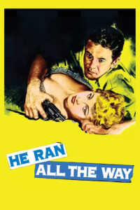 Poster for He Ran All the Way (1951)