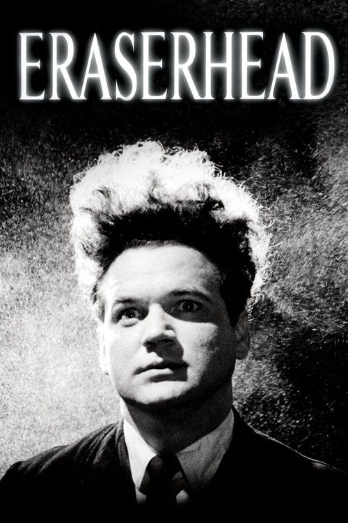 Eraserhead (1977) Movie Poster
