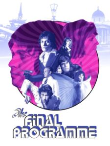 The Final Programme 1973 Movie Poster