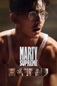 Movie poster for Marty Supreme (2025)